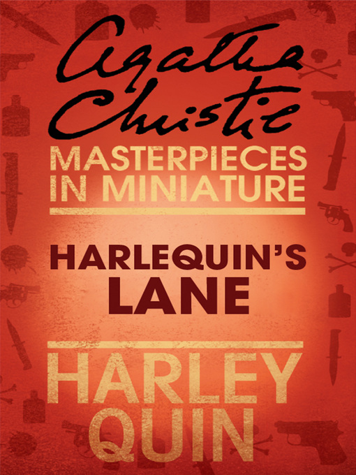 Title details for Harlequin's Lane by Agatha Christie - Available